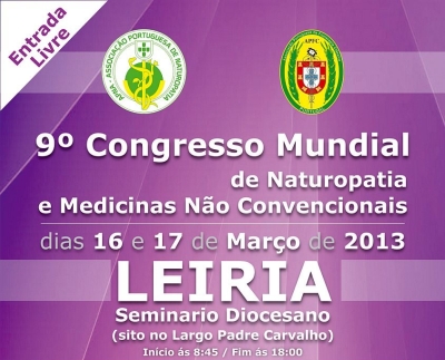 9º Congresso Mundial de Naturopatia e Medicinas Não Convencionais em Leiria - Portugal